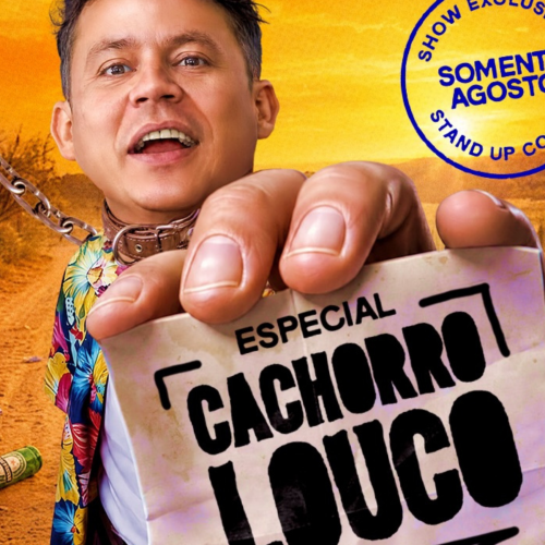 Emerson Ceará apresenta o especial “Cachorro Louco” em Rio Preto no dia 29 de agosto