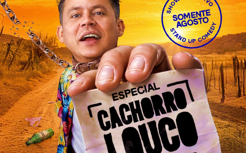 Emerson Ceará apresenta o especial “Cachorro Louco” em Rio Preto no dia 29 de agosto